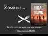 “I love zombie books and this one is exceptional!” – Viral Dawn: (Viral Series Book 1) by Jade&nbsp;Lazlow